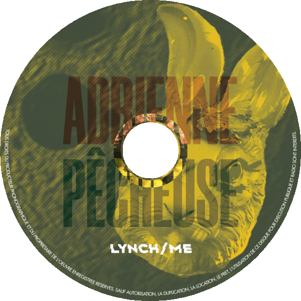CD Lynch me par Adrienne Pêcheuse